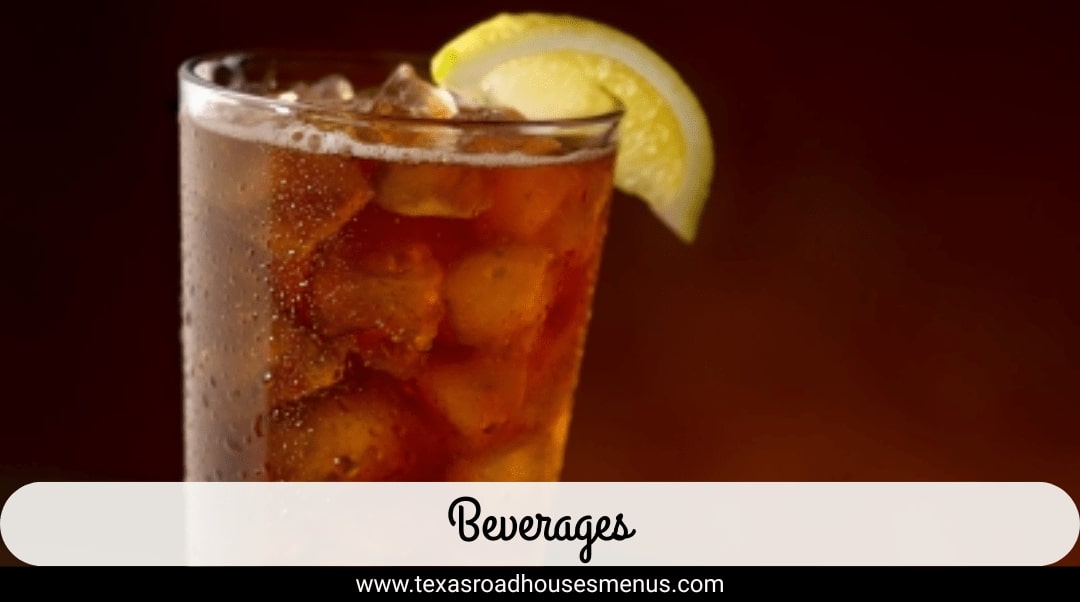 Texas Roadhouse Beverages